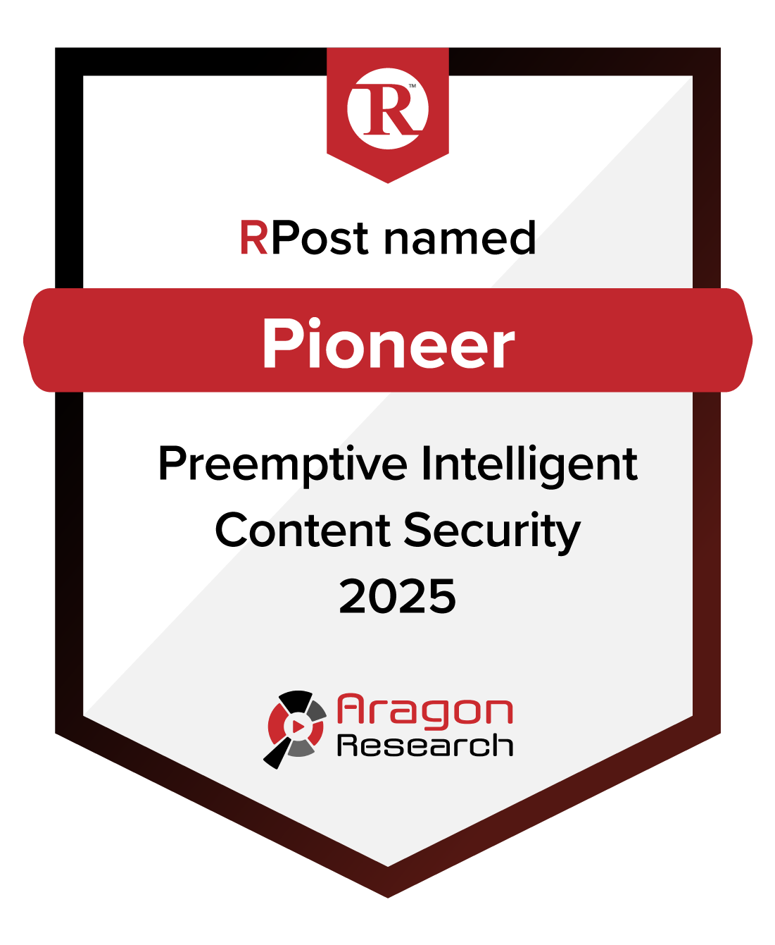 RPost Named Pioneer By Aragon Research In Preemptive Intelligent Content Security